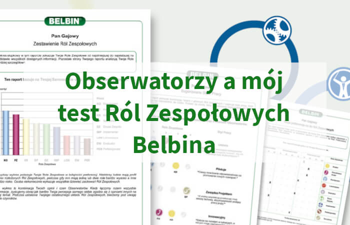 Obserwatorzy a mój test Ról Zespołowych Belbina