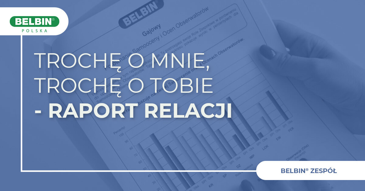 Trochę o mnie, trochę o Tobie - Raport Relacji