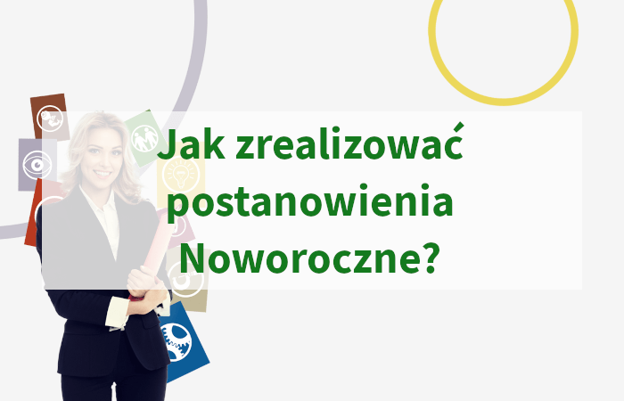 Jak zrealizować postanowienia noworoczne - Noworoczny Belbin