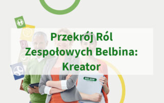 Przekrój Ról Zespołowych Belbina Kreator