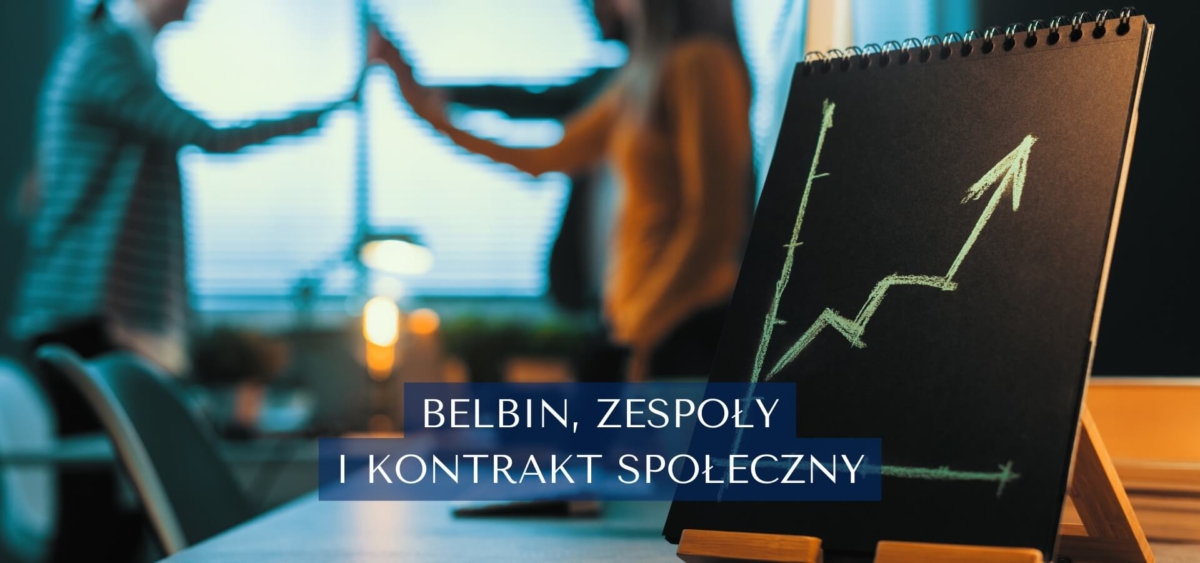 Tytuł: Belbin, zespoły i kontrakt społeczny